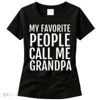 My Favorite People Call Me Grandpa Women's T-Shirt thumb 0