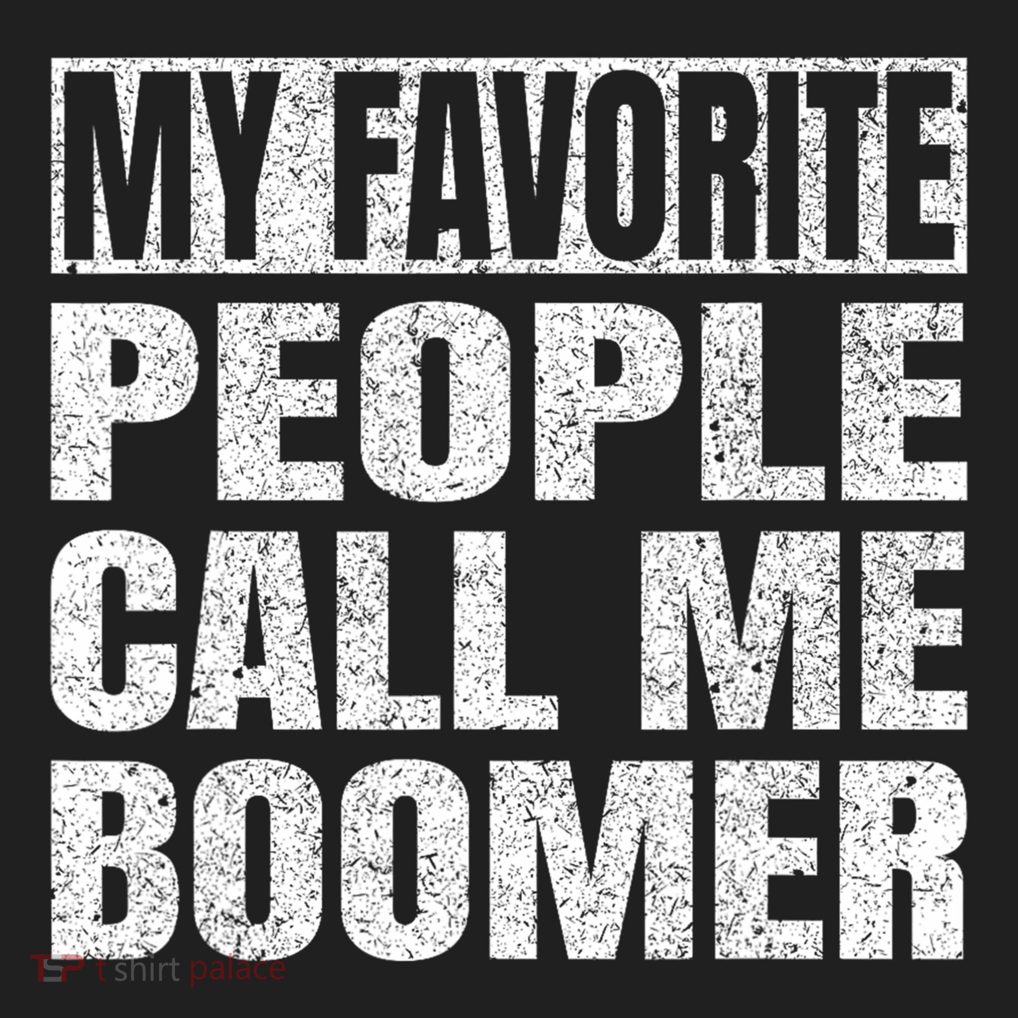 My Favorite People Call Me Boomer Grandfather Fathers Day Beanie
