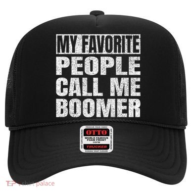 My Favorite People Call Me Boomer Grandfather Fathers Day Hat