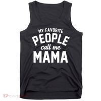 My Favorite People Call Me Mama Tank Top thumb 0