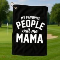 My Favorite People Call Me Mama Golf Towel thumb 1