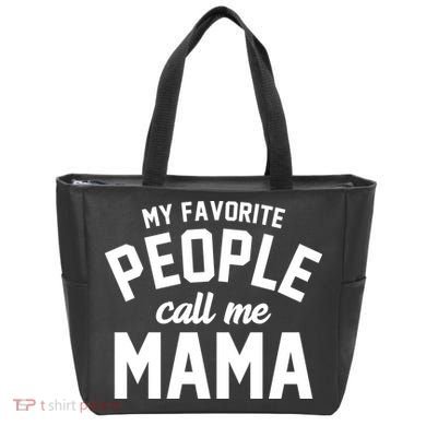 My Favorite People Call Me Mama Tote Bag