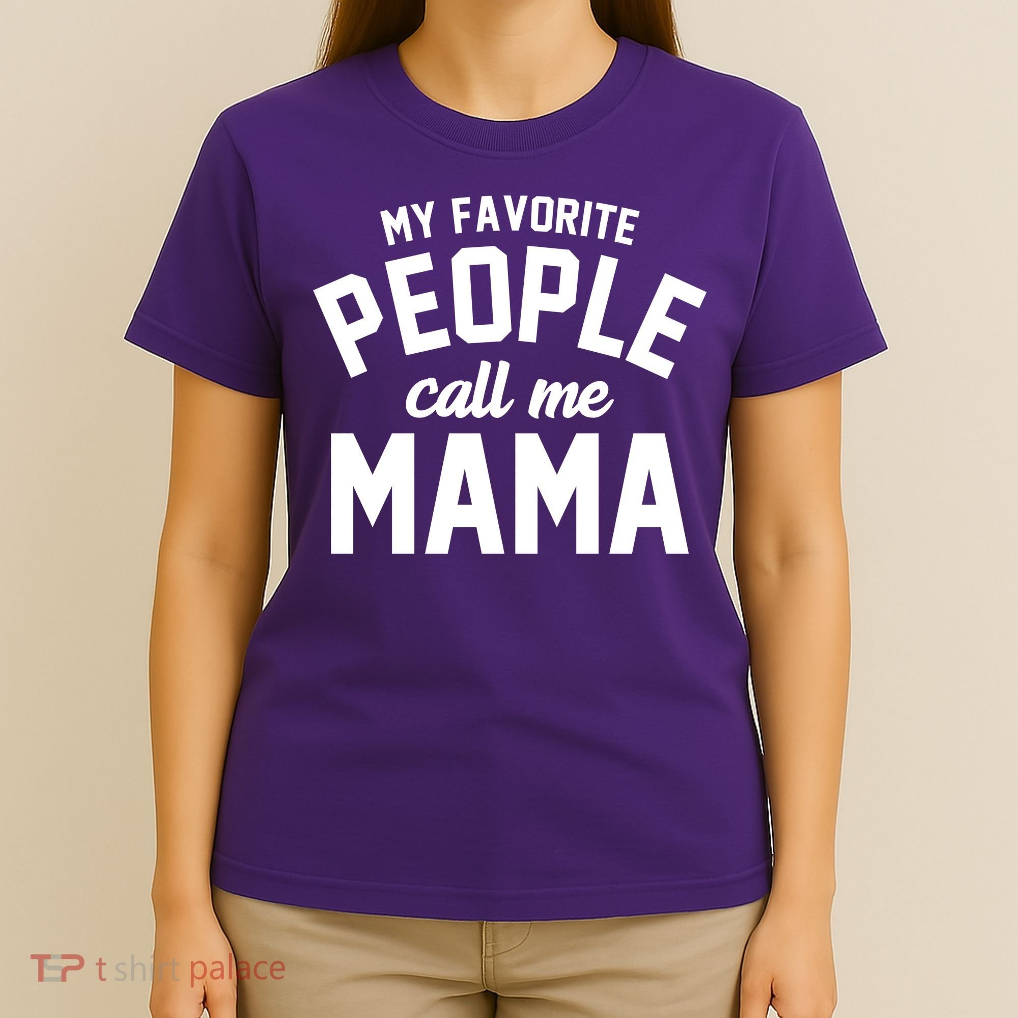 My Favorite People Call Me Mama T-Shirt