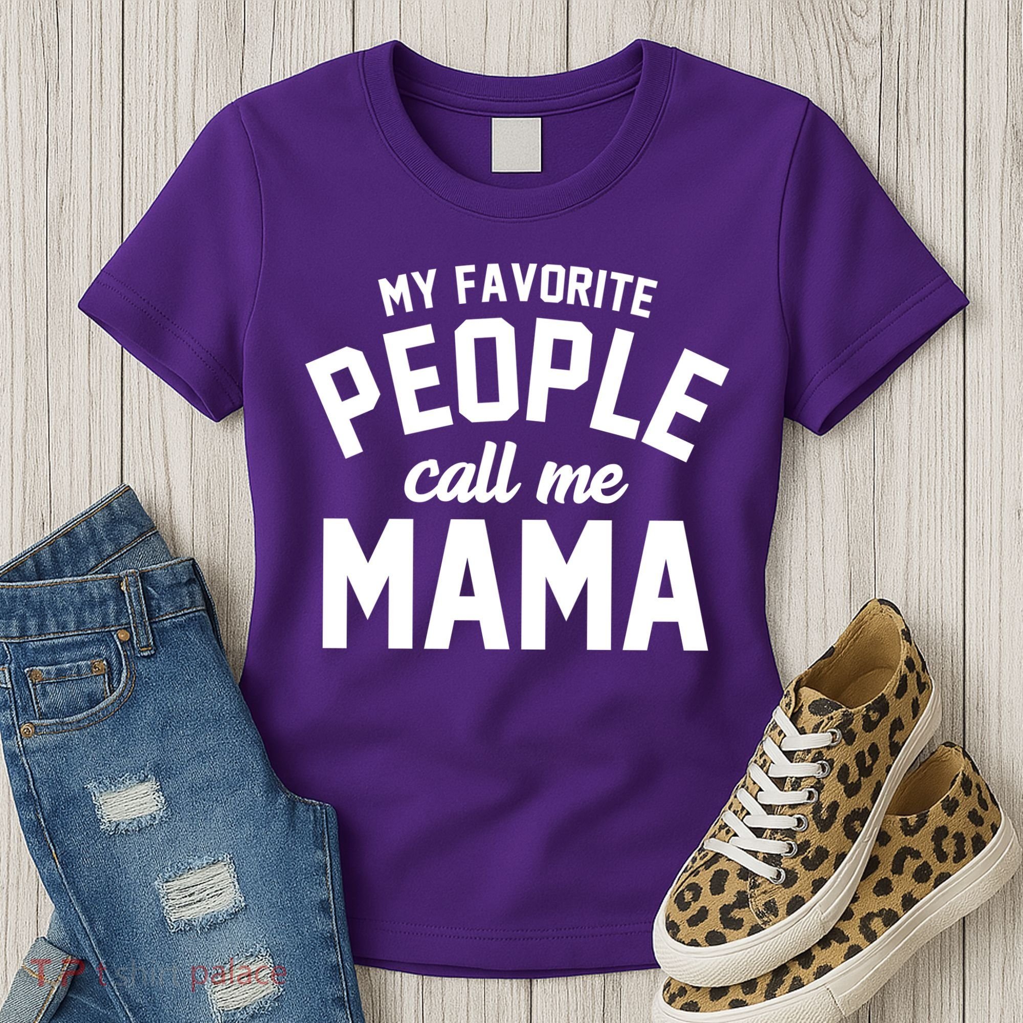 My Favorite People Call Me Mama Women's T-Shirt