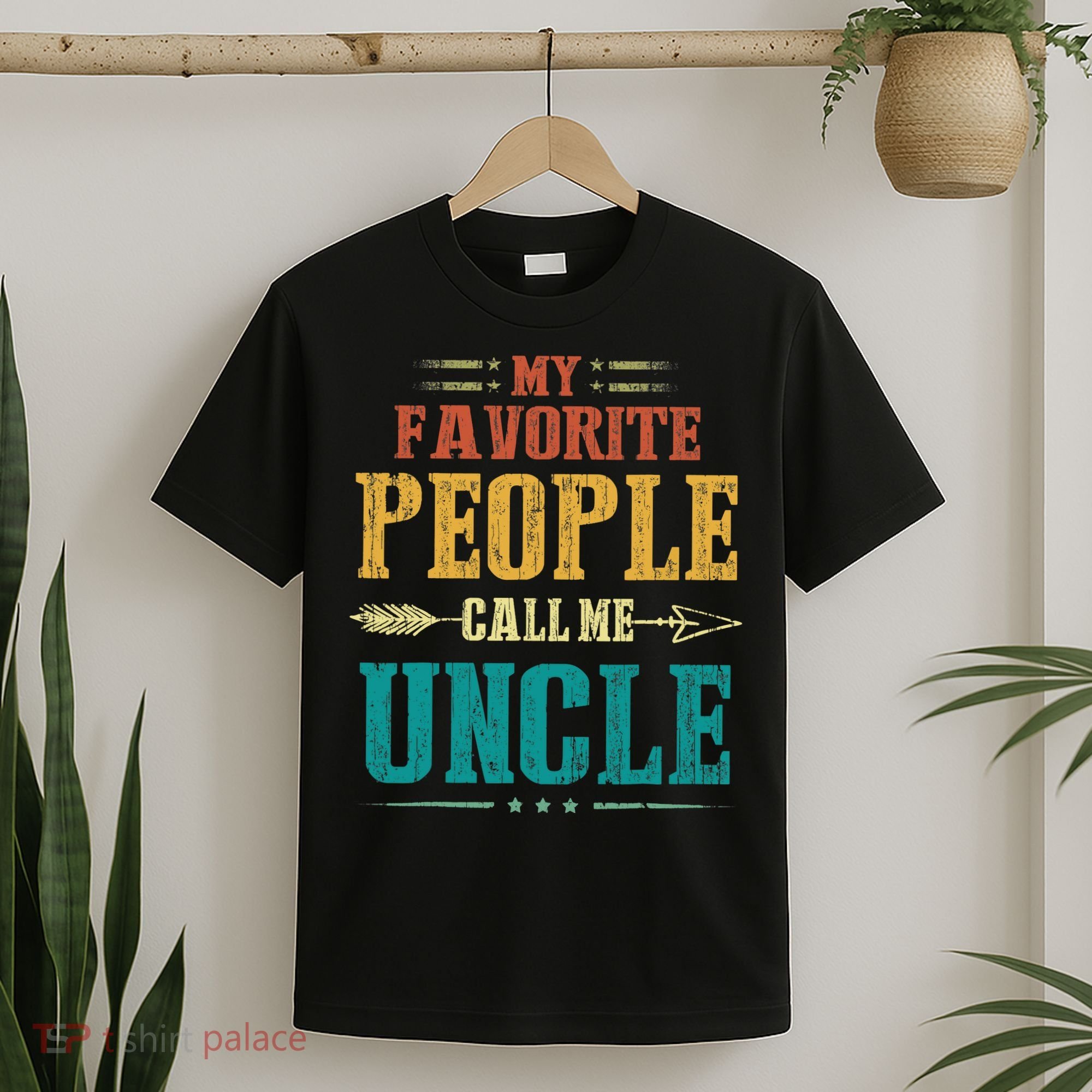 My Favorite People Call Me Uncle Funny Fathers Day T-Shirt