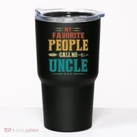 My Favorite People Call Me Uncle Funny Fathers Day Tumbler thumb 0