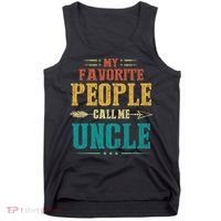 My Favorite People Call Me Uncle Funny Fathers Day Tank Top thumb 0