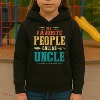 My Favorite People Call Me Uncle Funny Fathers Day Kids Hoodie thumb 3