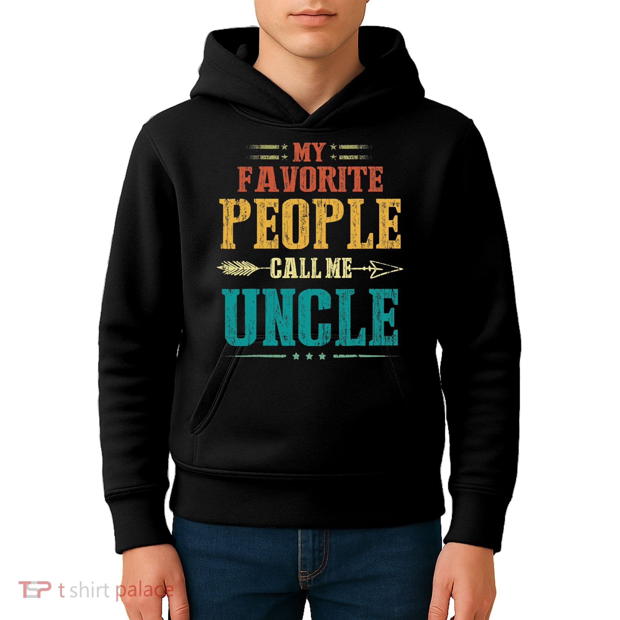 My Favorite People Call Me Uncle Funny Fathers Day Kids Hoodie