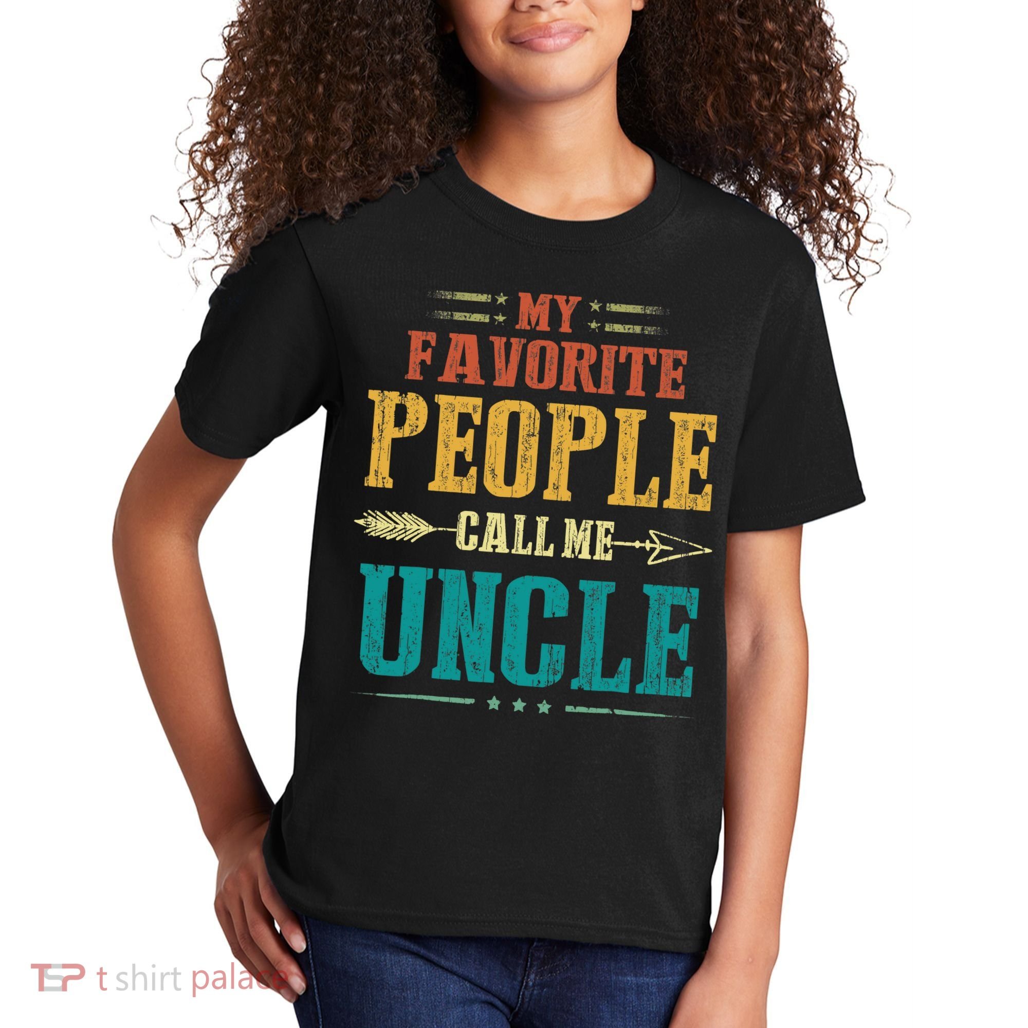 My Favorite People Call Me Uncle Funny Fathers Day Kids T-Shirt