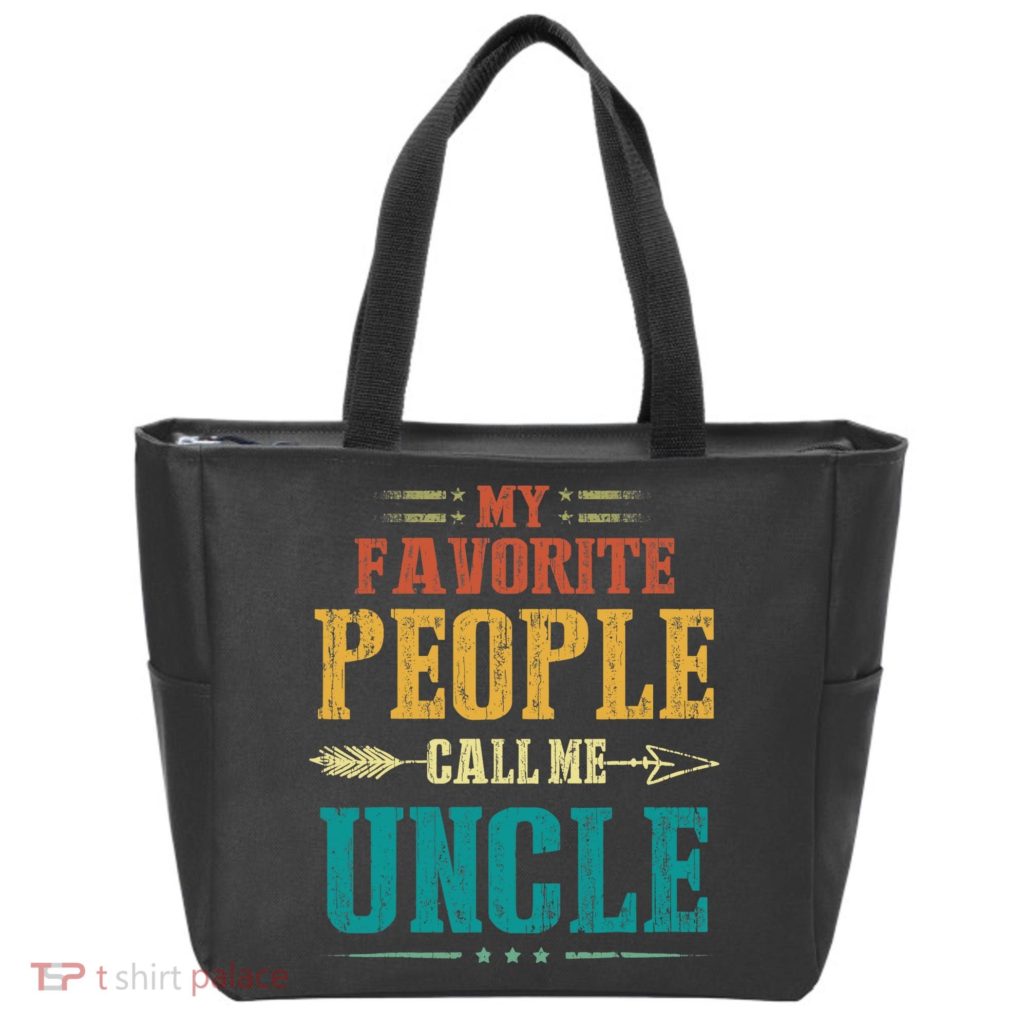 My Favorite People Call Me Uncle Funny Fathers Day Tote Bag