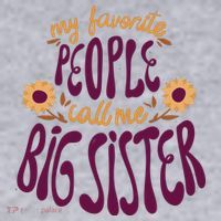 My Favorite People Call Me Big Sister Cute Gift Women's Sweatshirt thumb 2
