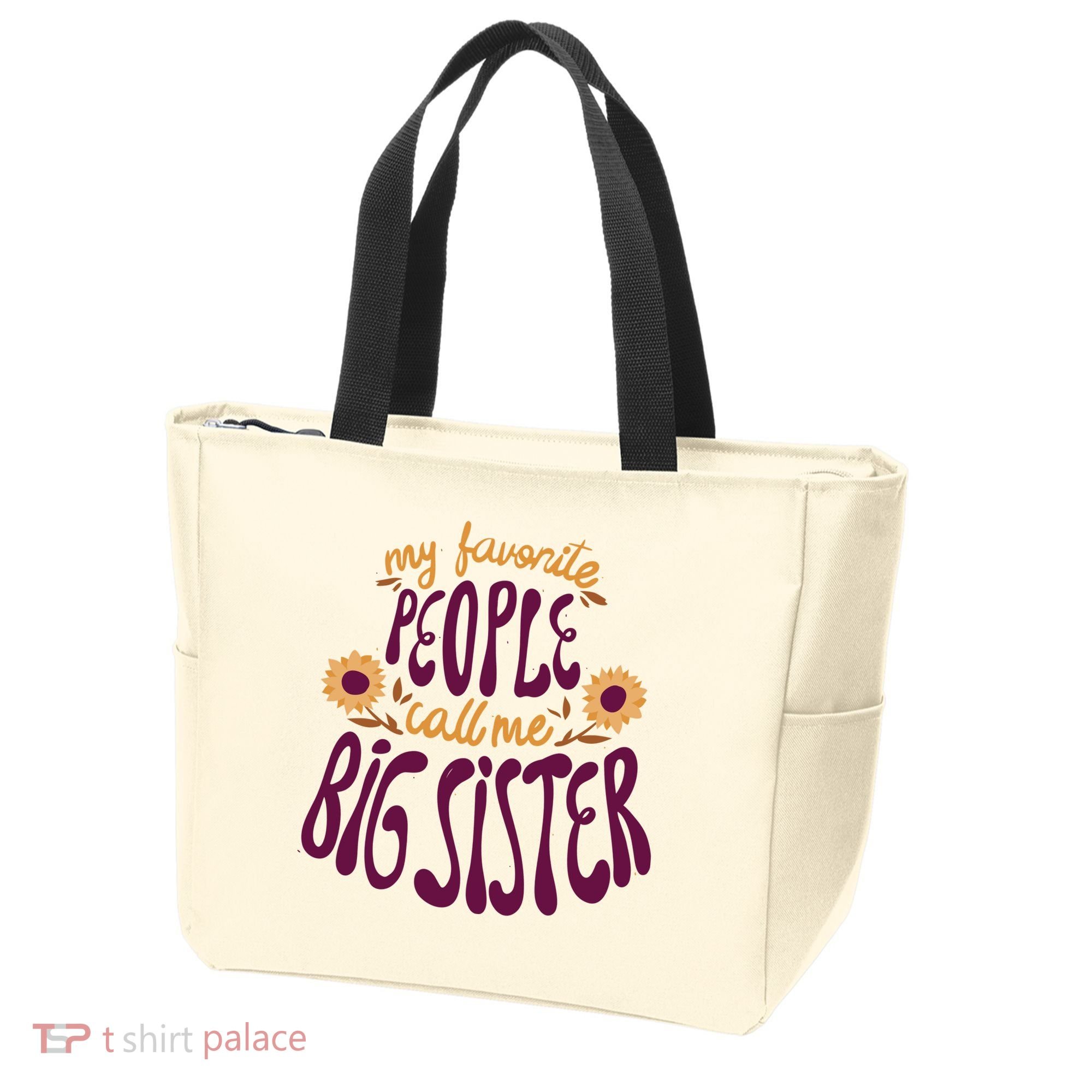 My Favorite People Call Me Big Sister Cute Gift Tote Bag