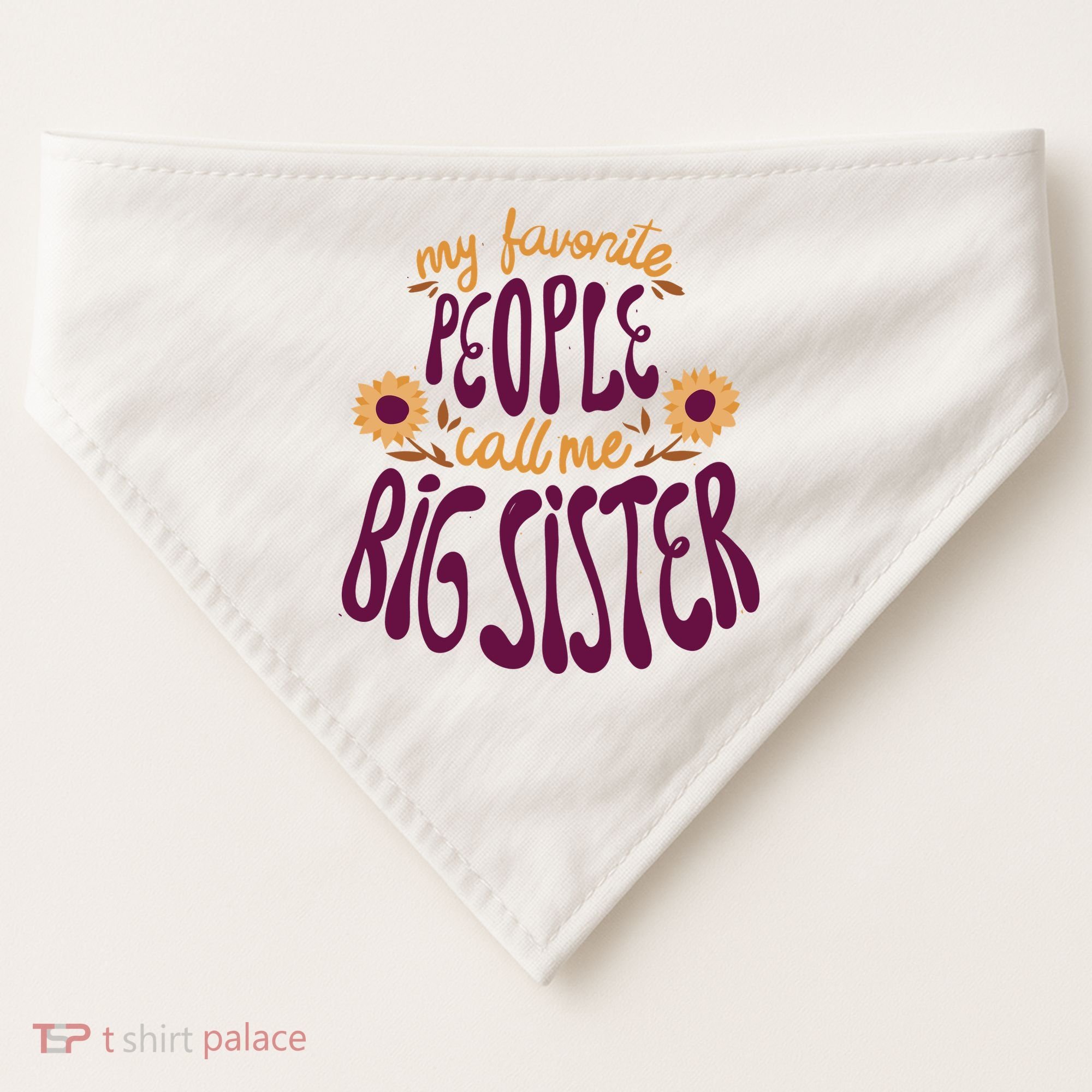 My Favorite People Call Me Big Sister Cute Gift USA-Made Doggie Bandana