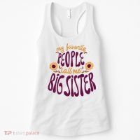 My Favorite People Call Me Big Sister Cute Gift Women's Tank Top thumb 0