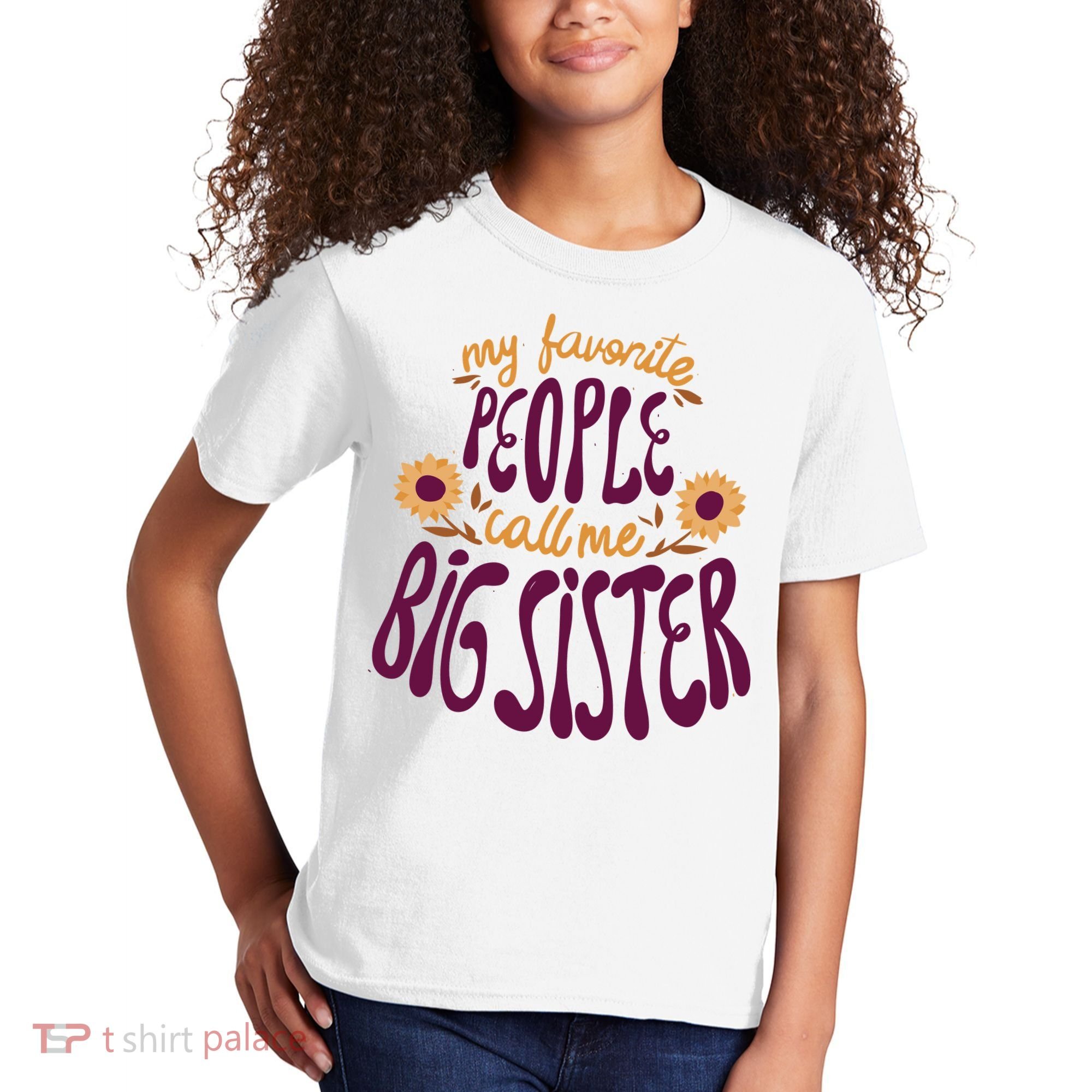 My Favorite People Call Me Big Sister Cute Gift Kids T-Shirt