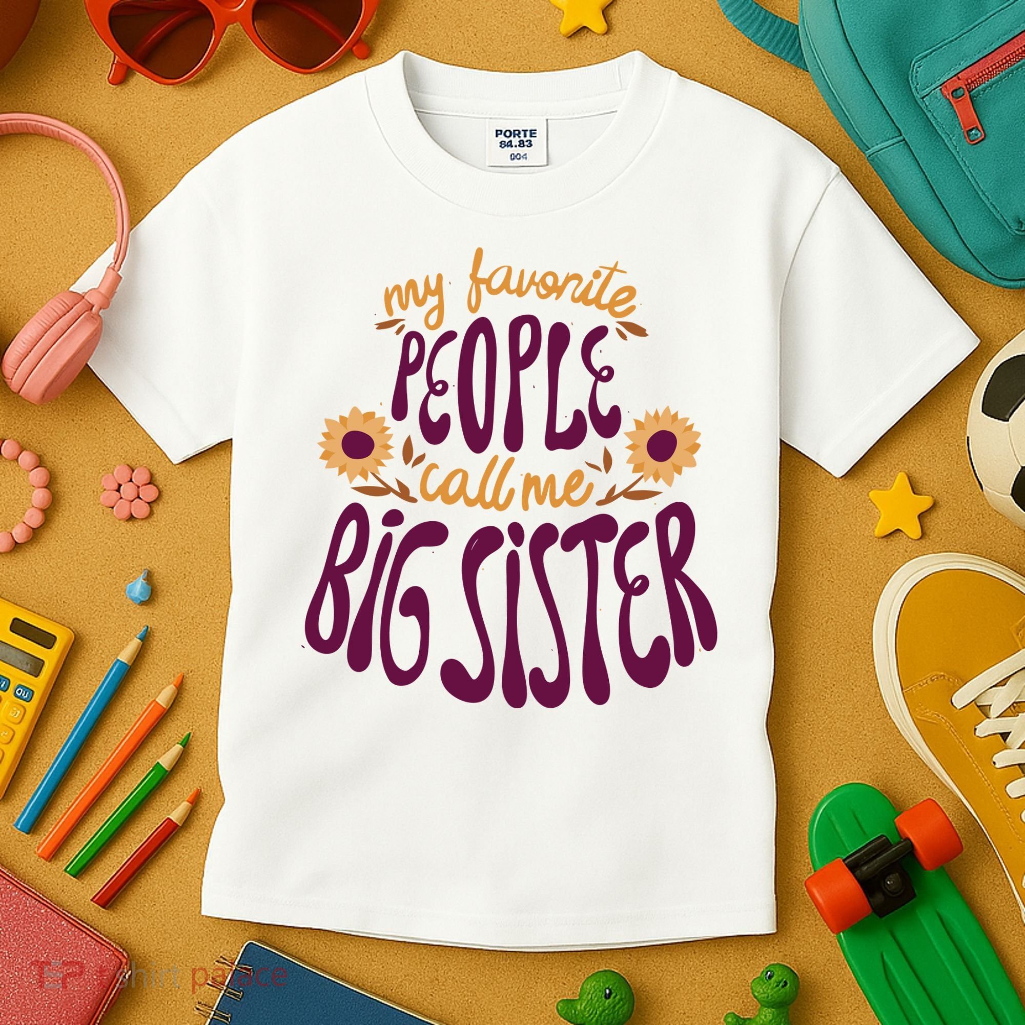 My Favorite People Call Me Big Sister Cute Gift Kids T-Shirt