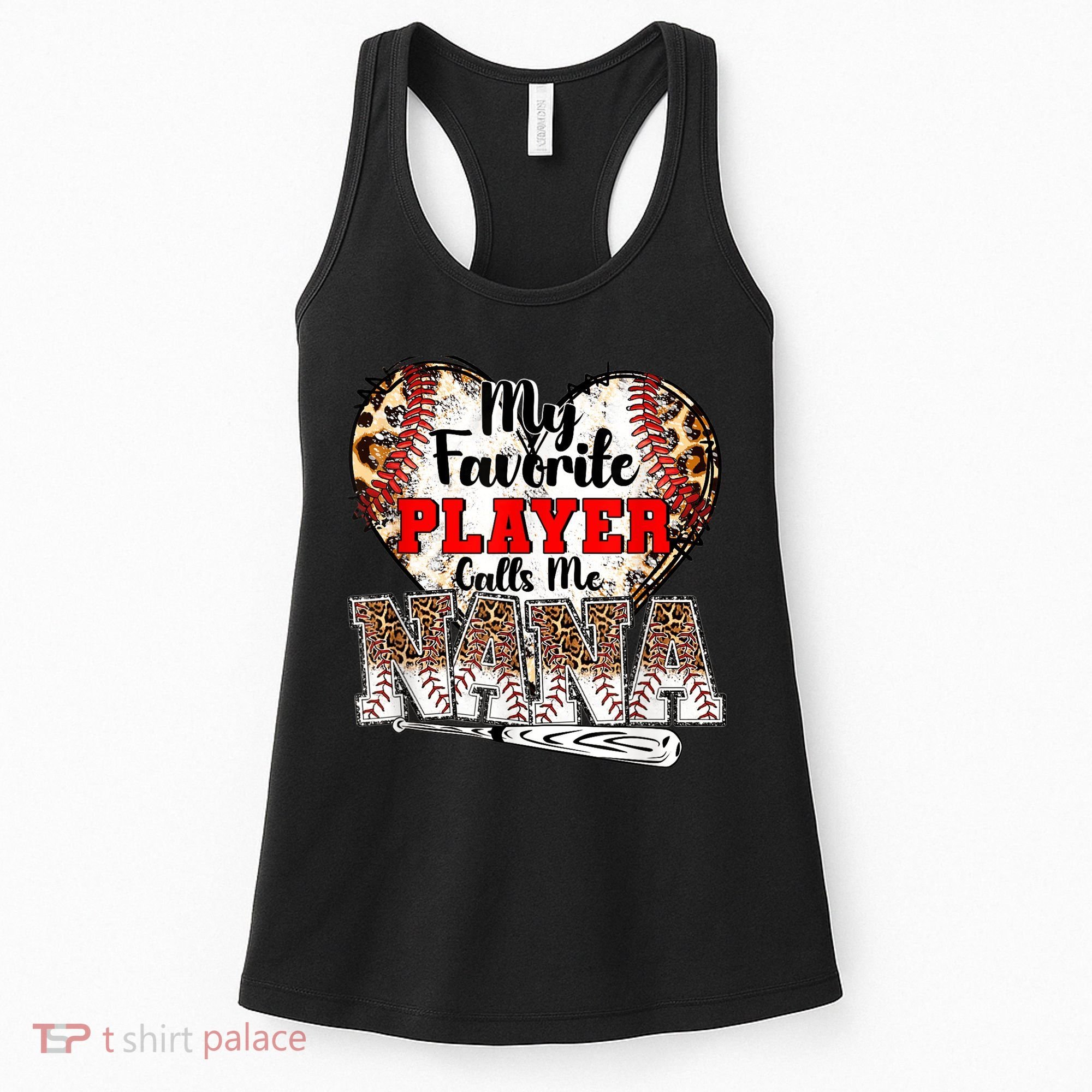 My Favorite Player Calls Me Nana Baseball Leopard Grandma, Mother's Day Women's Tank Top