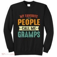 My Favorite People Call Me Gramps Sweatshirt thumb 0