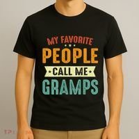 My Favorite People Call Me Gramps T-Shirt thumb 3