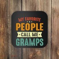 My Favorite People Call Me Gramps Coaster thumb 0