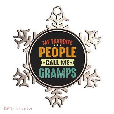 My Favorite People Call Me Gramps Ornament