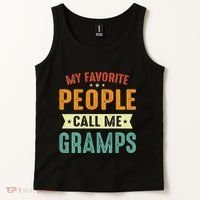 My Favorite People Call Me Gramps Tank Top thumb 2