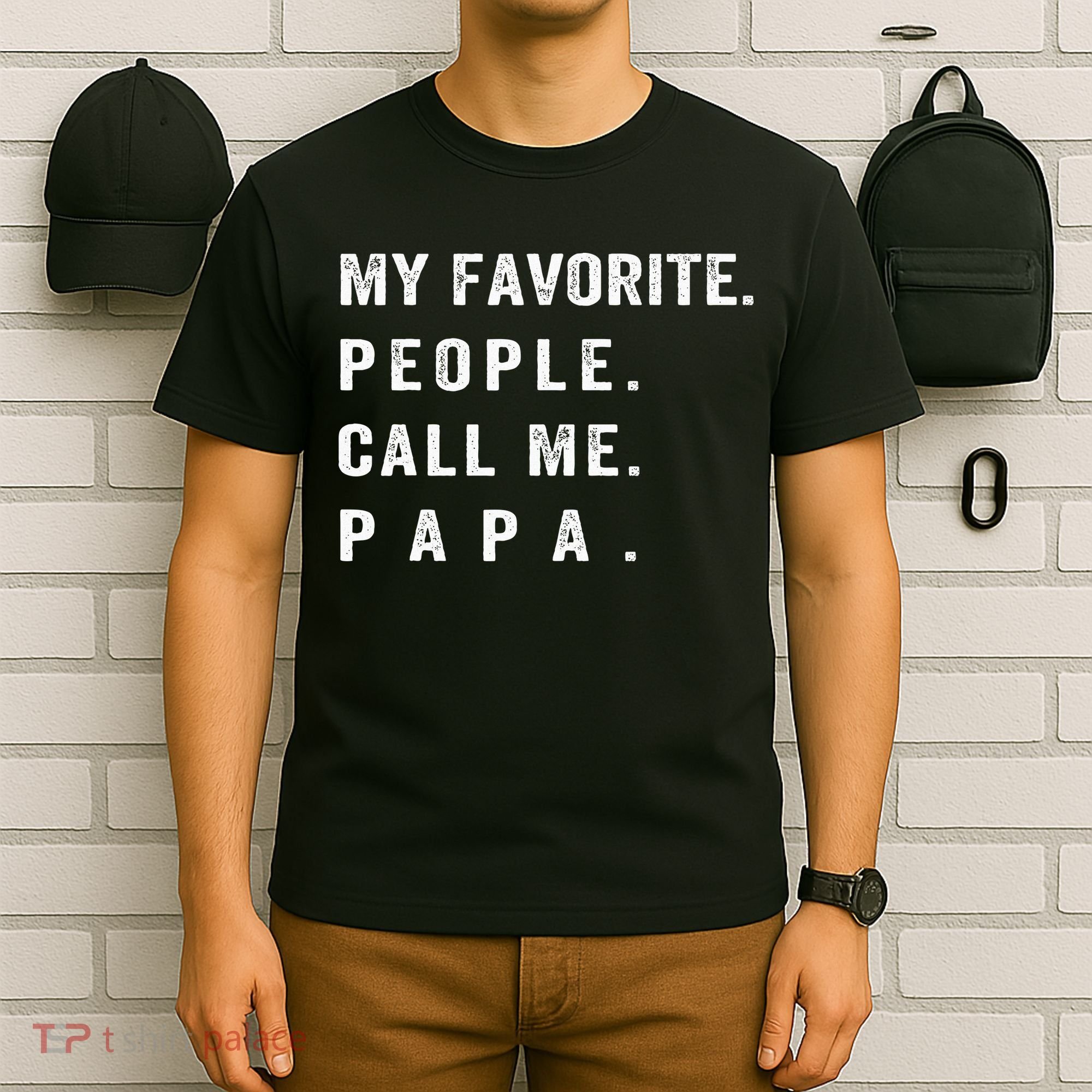 My Favorite People Call Me Papa xmas family matching T-Shirt