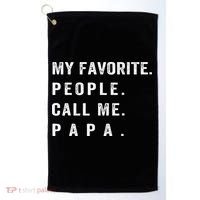 My Favorite People Call Me Papa xmas family matching Golf Towel thumb 0
