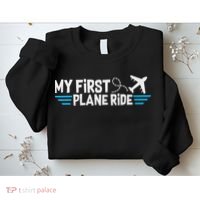My First Plane Ride My 1st Flight Airplane Sweatshirt thumb 2