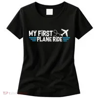 My First Plane Ride My 1st Flight Airplane Women's T-Shirt thumb 0