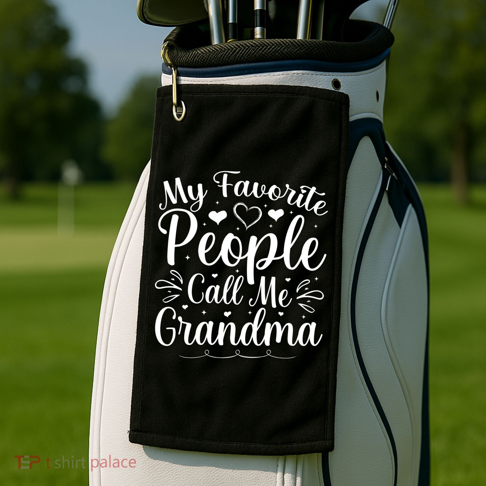 My Favorite People Call Me Grandma Golf Towel