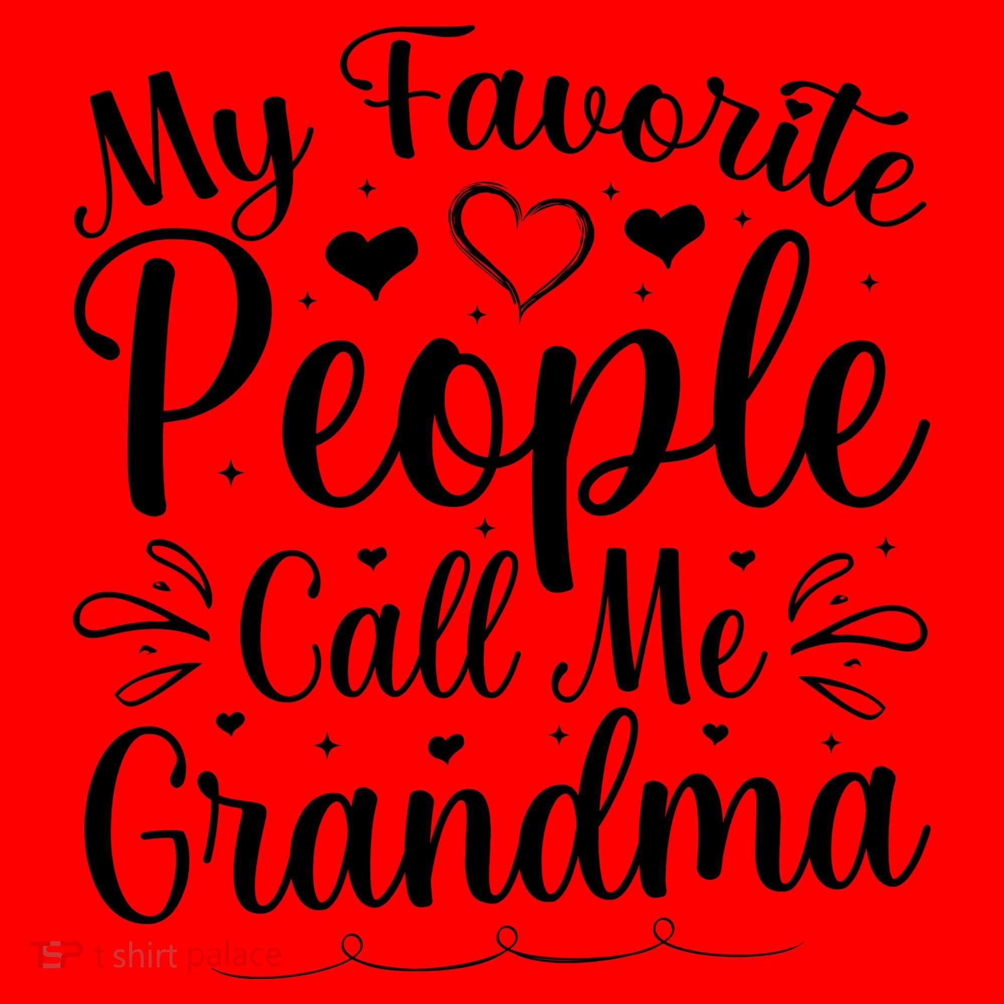 My Favorite People Call Me Grandma Santa Hat