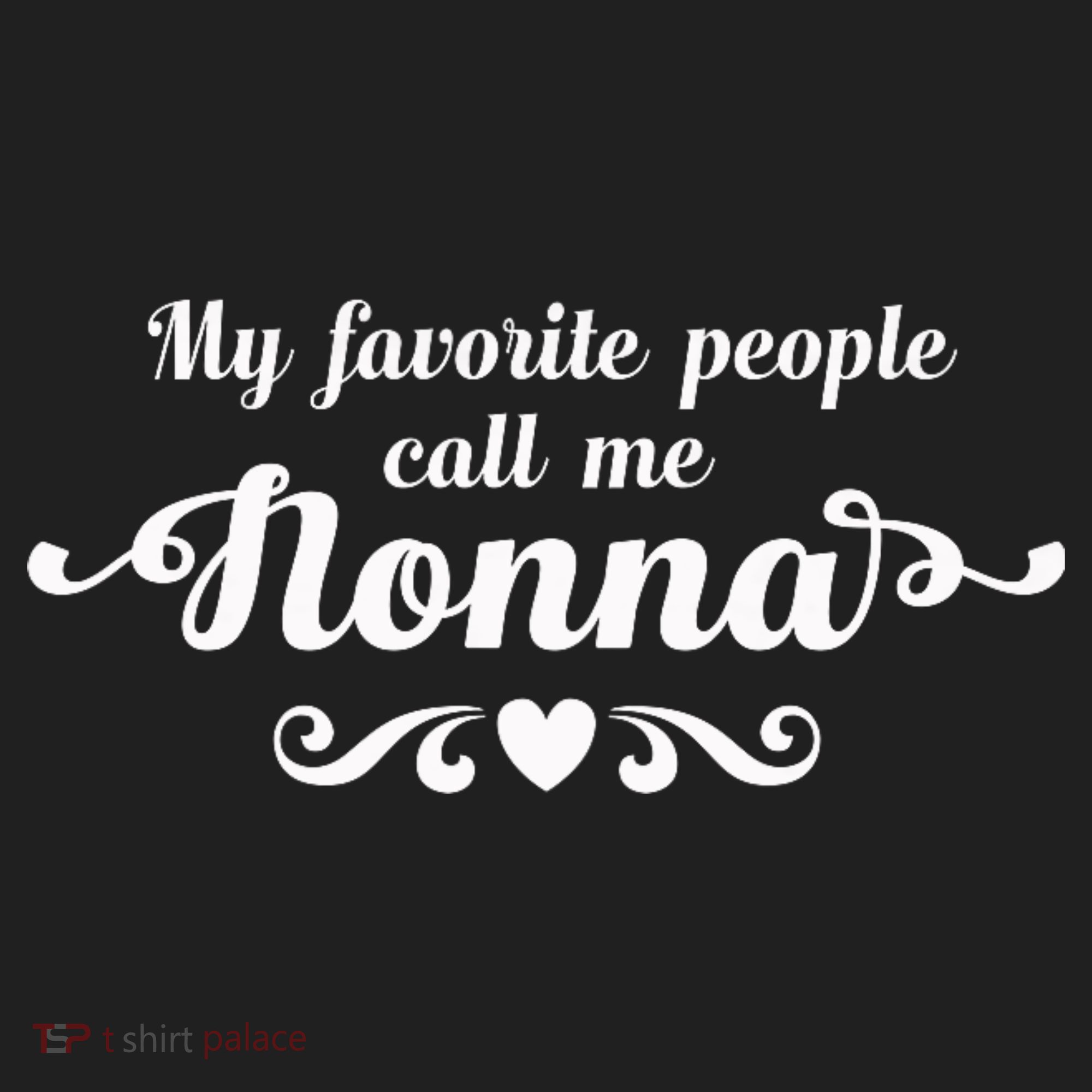 My Favorite People Call Me Nonna Women's Sweatshirt