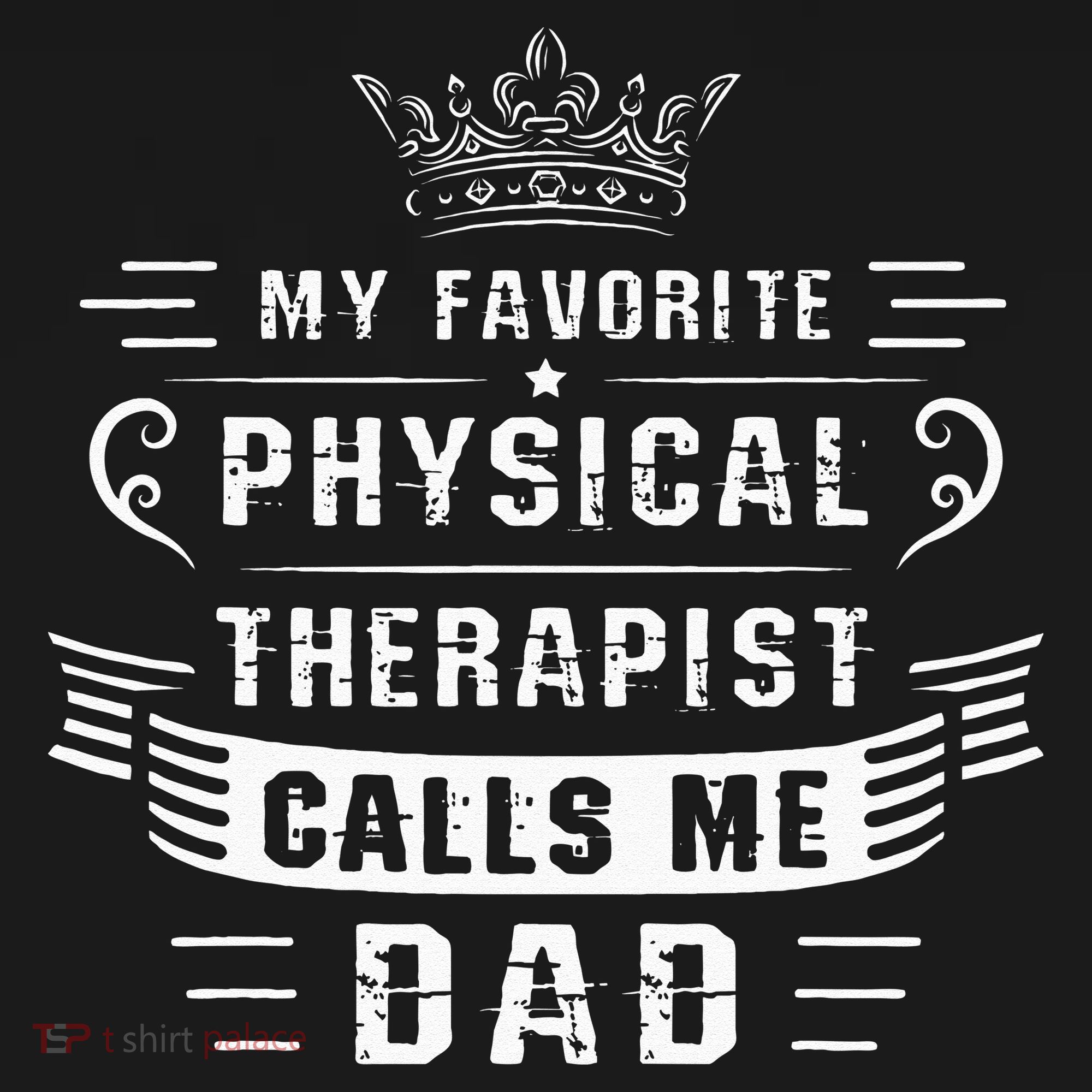 My Favorite Physical Therapist Calls Me Dad Fathers Day Mousepad