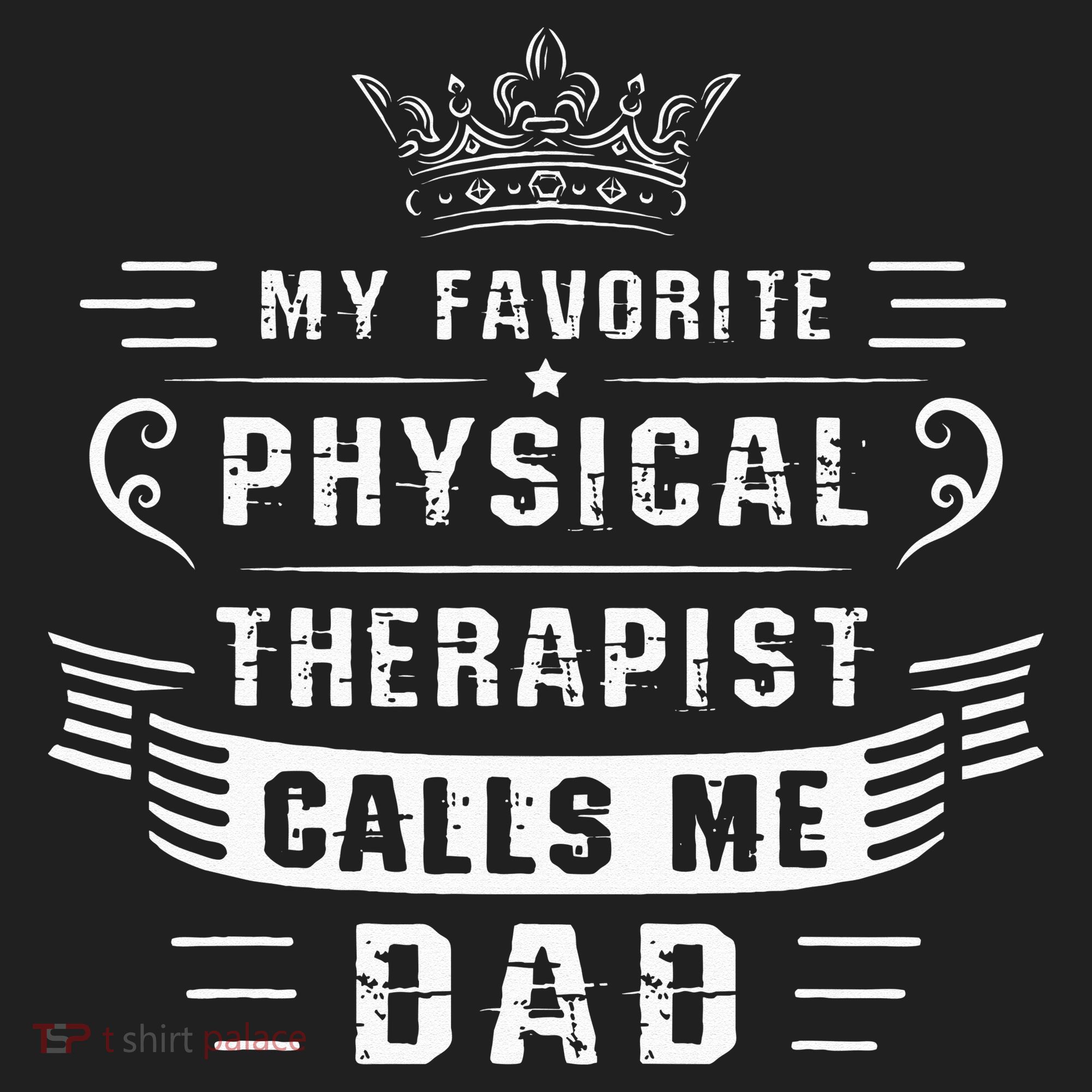 My Favorite Physical Therapist Calls Me Dad Fathers Day Golf Towel