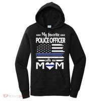 My Favorite Police Officer Calls Me Mom Blue Line Police Mom Funny Gift Women's Hoodie thumb 0