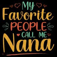 My Favorite People Call Me Nana Coaster thumb 2