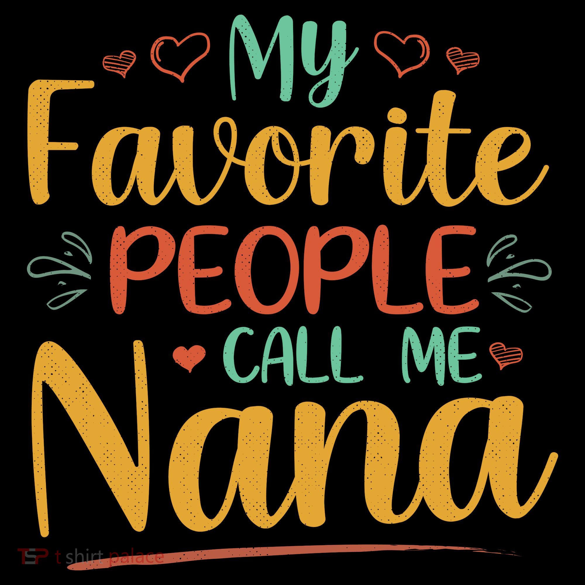 My Favorite People Call Me Nana Coaster