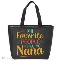My Favorite People Call Me Nana Tote Bag thumb 0