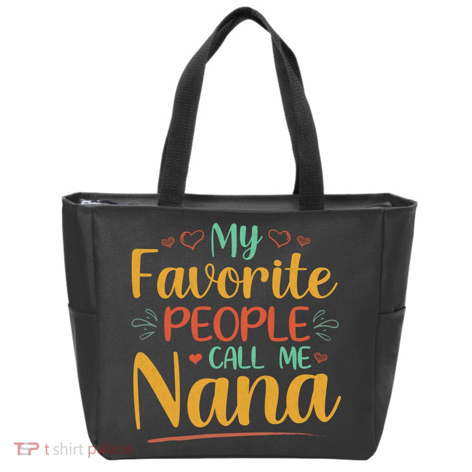 My Favorite People Call Me Nana Tote Bag