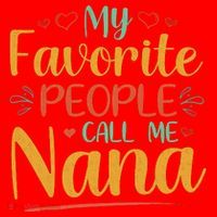 My Favorite People Call Me Nana Santa Hat thumb 1