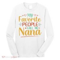 My Favorite People Call Me Nana Long Sleeve Shirt thumb 0