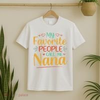 My Favorite People Call Me Nana T-Shirt thumb 2