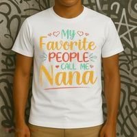 My Favorite People Call Me Nana T-Shirt thumb 3
