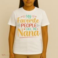 My Favorite People Call Me Nana T-Shirt thumb 4