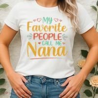 My Favorite People Call Me Nana Women's T-Shirt thumb 2