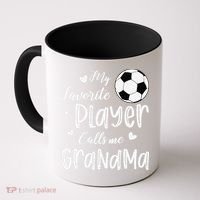 My Favorite Player Calls Me Grandma Soccer Player Coffee Mug thumb 0