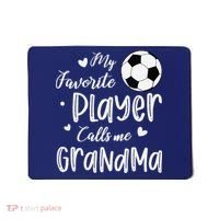 My Favorite Player Calls Me Grandma Soccer Player Mousepad thumb 0
