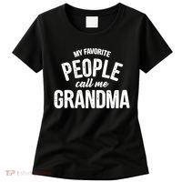 My Favorite People Call Me Grandma Women's T-Shirt thumb 0